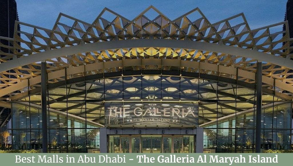 The Galleria Al Maryah Island